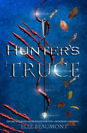 Hunter's Truce by Elle Beaumont