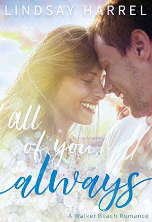 All of You, Always by Lindsay Harrel