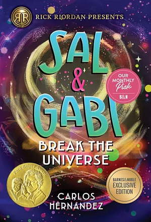 Sal &amp; Gabi Break the Universe by Carlos Hernandez
