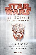 Star Wars, Episode I: Die dunkle Bedrohung by Terry Brooks