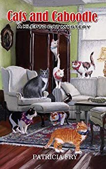 Cats and Caboodle by Patricia Fry