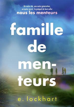 Famille de menteurs by E. Lockhart