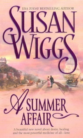 A Summer Affair by Susan Wiggs