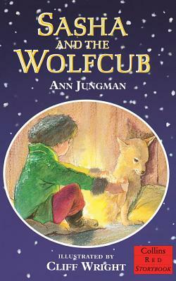 Sasha and the Wolfcub by Ann Jungman