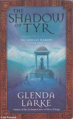 The Shadow of Tyr by Glenda Larke