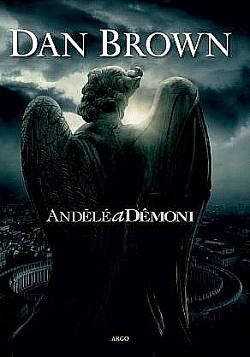 Andělé a démoni by Dan Brown