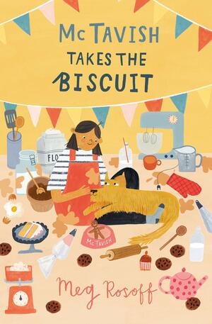McTavish Takes the Biscuit by Meg Rosoff