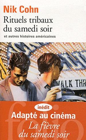 Rituels Tribaux Du Samedi by Nik Cohn