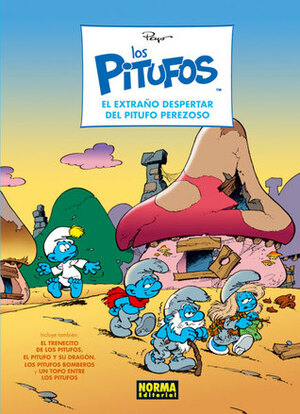 El extraño despertar de Pitufo Perezoso by Peyo, Yvan Delporte, Nine Culliford