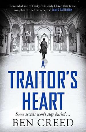 A Traitor's Heart by Ben Creed