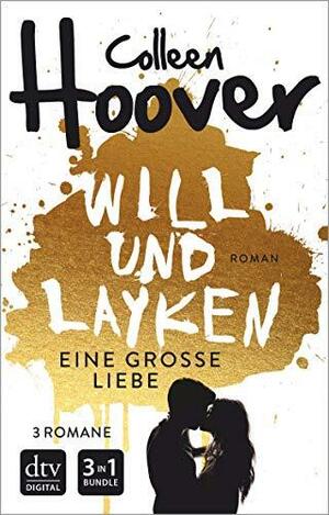 Will und Layken - Eine große Liebe by Colleen Hoover