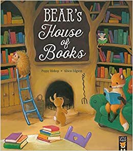 Bear's House Of Books by Poppy Bishop