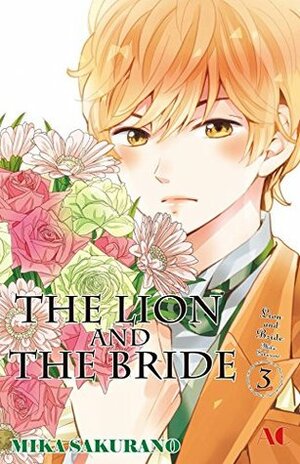 The Lion and the Bride Vol. 3 by Mika Sakurano