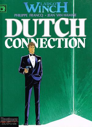 Dutch Connection by Jean Van Hamme