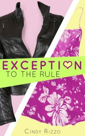 Exception to the Rule by Cindy Rizzo