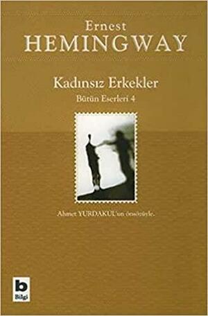 Kadınsız Erkekler by Ernest Hemingway