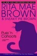 Puss 'N Cahoots by Sneaky Pie Brown, Rita Mae Brown