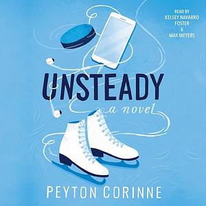 Unsteady by Peyton Corinne