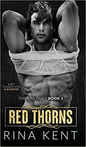 Red Thorns: A Dark New Adult Romance by Rina Kent