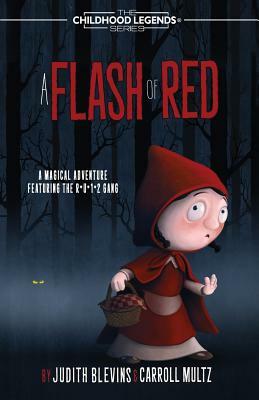 A Flash of Red by Judith Blevins, Carroll Multz