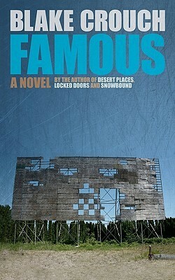 Famous by Blake Crouch