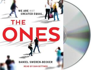 The Ones by Daniel Sweren-Becker