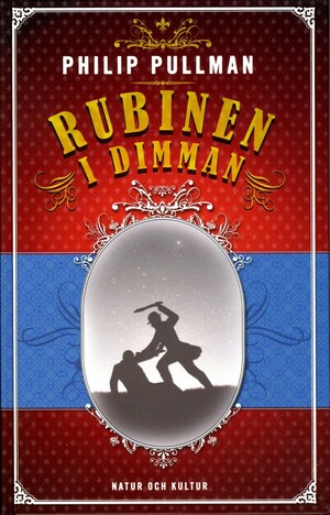 Rubinen i dimman by Philip Pullman