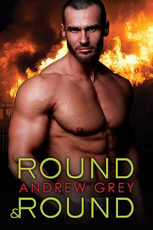 Round and Round by Andrew Grey