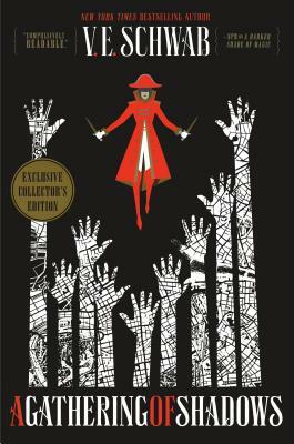 A Gathering of Shadows Collector's Edition by V.E. Schwab
