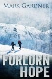 Forlorn Hope by Mark Gardner