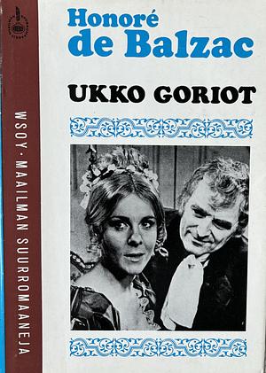 Ukko Goriot by Honoré de Balzac