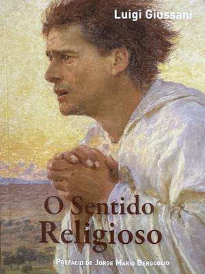 O Sentido Religioso by Luigi Giussani