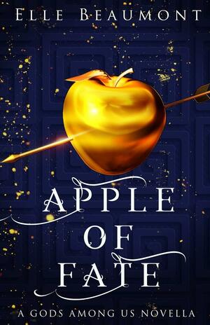 Apple of Fate by Elle Beaumont