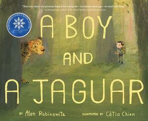 A Boy and a Jaguar by Alan Rabinowitz