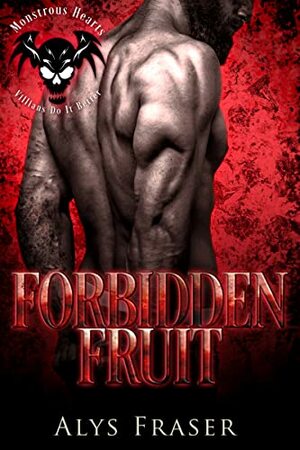 Forbidden Fruit by Alys Fraser