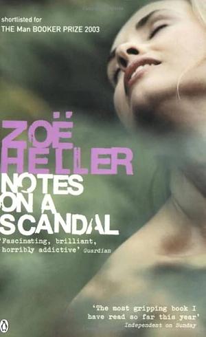 Notes on a Scandal by Zoë Heller