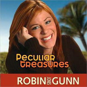 Peculiar Treasures by Robin Jones Gunn