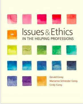 Issues and Ethics in the Helping Professions by M., C., Corey, Corey, Corey, Corey, G., G.