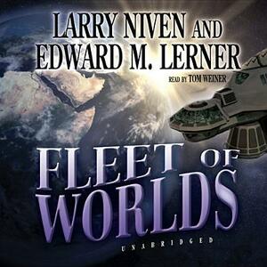 Fleet of Worlds by Larry Niven, Edward M. Lerner