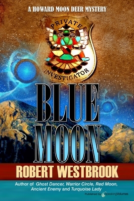 Blue Moon by Robert Westbrook