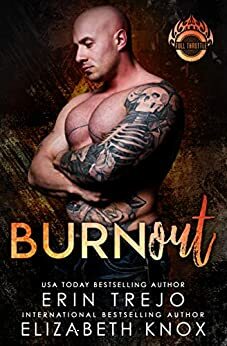 Burnout by Erin Trejo, Elizabeth Knox