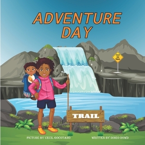 Adventure Day by Dineo Dowd