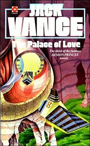 The Palace of Love by Jack Vance