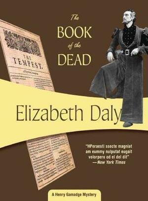 The Book of the Dead: Henry Gamadge #8 by Elizabeth Daly