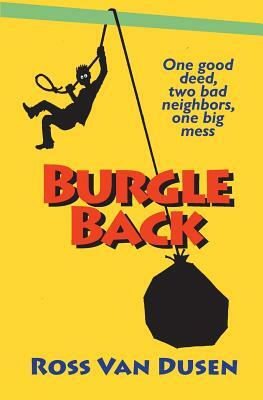 Burgle Back by Ross Van Dusen