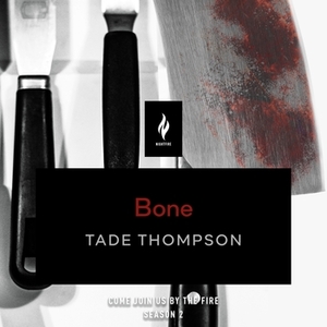 Bone by Tade Thompson