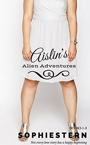 Aislin's Alien Adventures by Sophie Stern