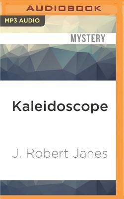 Kaleidoscope by J. Robert Janes