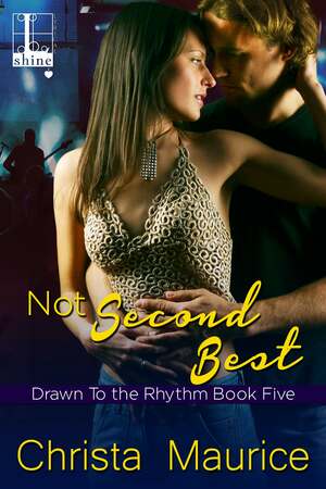 Not Second Best by Christa Maurice