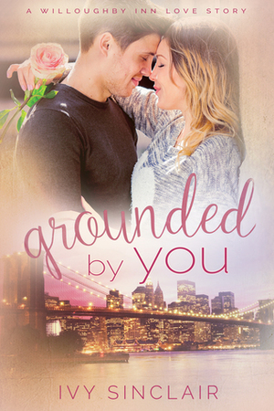 Grounded By You by Ivy Sinclair